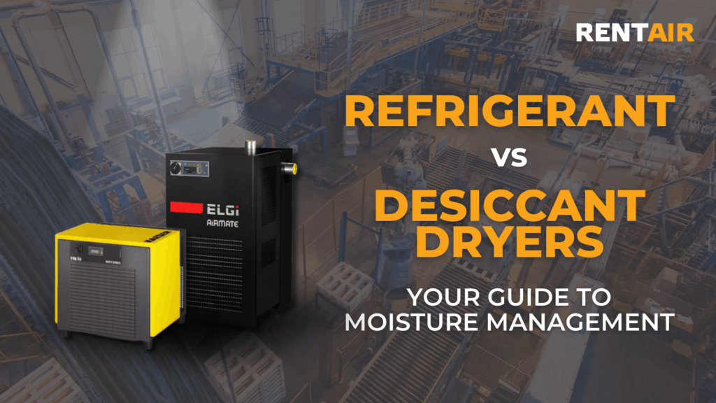 Refrigerant vs desiccant dryers: Your guide to moisture management
